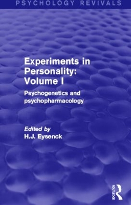 Experiments in Personality by H. J. Eysenck