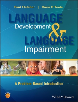 Language Development and Language Impairment by Paul Fletcher