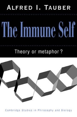 The Immune Self by Alfred I. Tauber