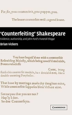 'Counterfeiting' Shakespeare by Brian Vickers