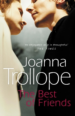 The Best Of Friends by Joanna Trollope