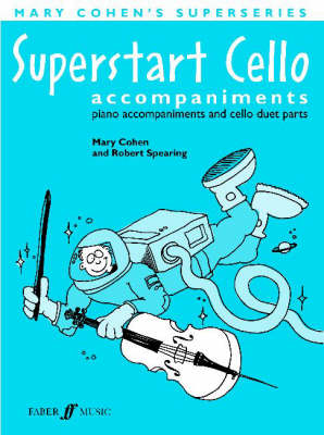 Superstart Cello by Mary Cohen