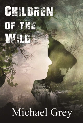 Children of the Wild book