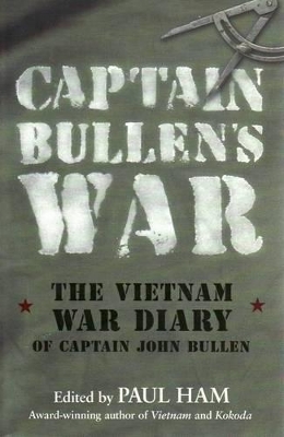 Captain Bullen's War by Paul Ham