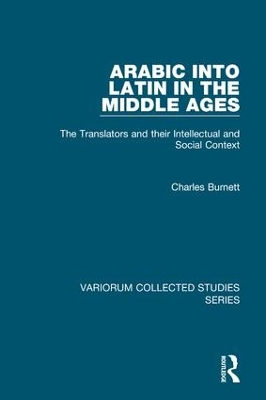 Arabic into Latin in the Middle Ages book