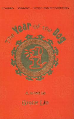 The Year of the Dog by Grace Lin