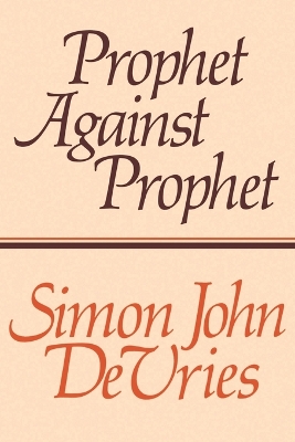 Prophet Against Prophet book