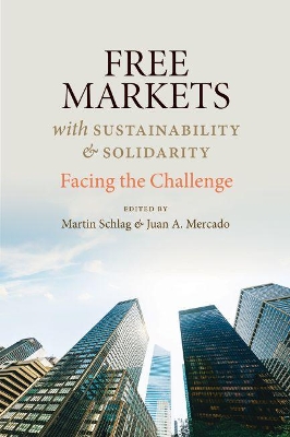 Free Markets with Sustainability and Solidarity book