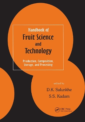 Handbook of Fruit Science and Technology book