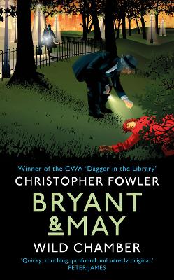 Bryant & May - Wild Chamber book