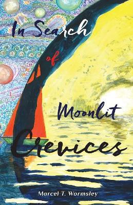 In Search of Moonlit Crevices book