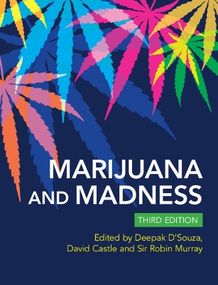 Marijuana and Madness book