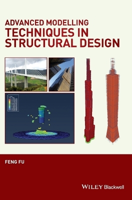 Advanced Modeling Techniques in Structural Design book