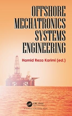 Offshore Mechatronics Systems Engineering book