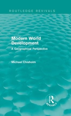 Modern World Development by Michael Chisholm