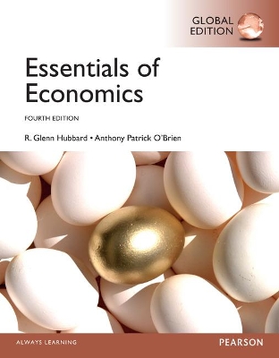 Essentials of Economics, Global Edition by Glenn Hubbard