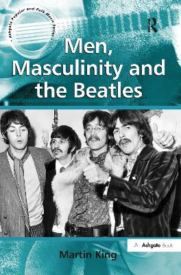 Men, Masculinity and the Beatles book