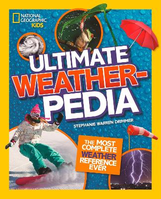 Ultimate Weatherpedia (National Geographic Kids) book