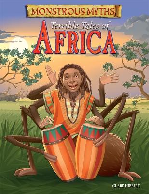 Monstrous Myths: Terrible Tales of Africa book