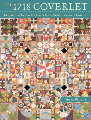 The 1718 Coverlet by Susan Briscoe