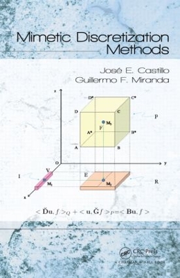 Mimetic Discretization Methods book