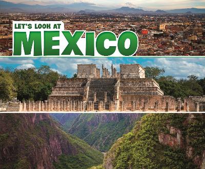 Let's Look at Mexico by A.M. Reynolds