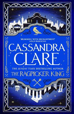 The Ragpicker King by Cassandra Clare