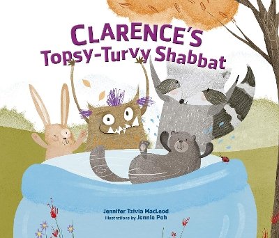 Clarence's Topsy-Turvy Shabbat by Jennifer Tzivia MacLeod