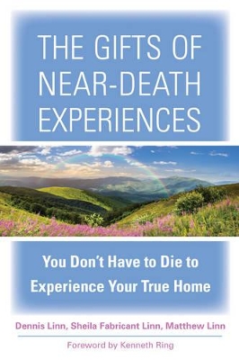 Gifts of Near-Death Experience book