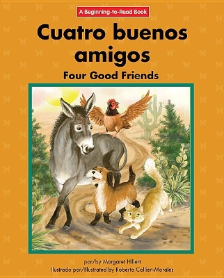 Cuatro Buenos Amigos/Four Good Friends book