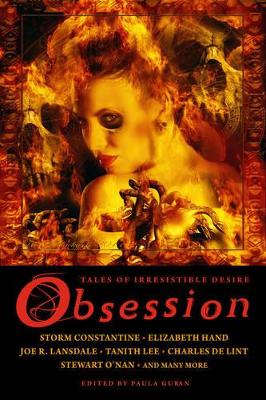 Obsession: Tales of Irresistible Desire book