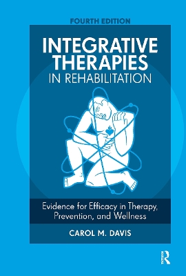 Integrative Therapies in Rehabilitation book