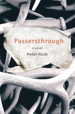 Passersthrough by Peter Rock