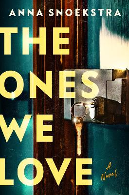 The Ones We Love book