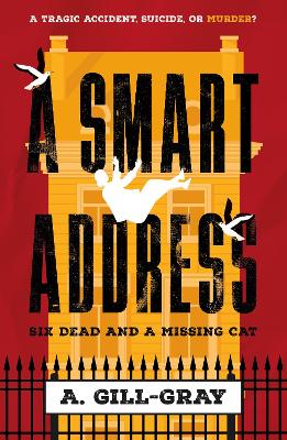 A Smart Address: Six Dead and a Missing Cat book