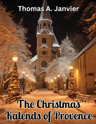 The Christmas Kalends of Provence book