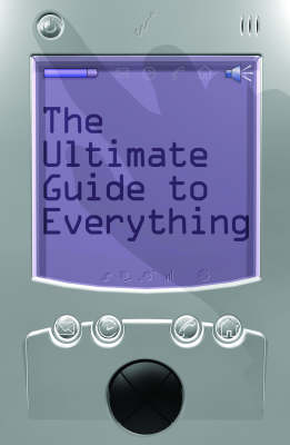 The Ultimate Guide to Everything by Simon Flynn