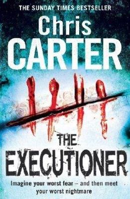 The The Executioner by Chris Carter