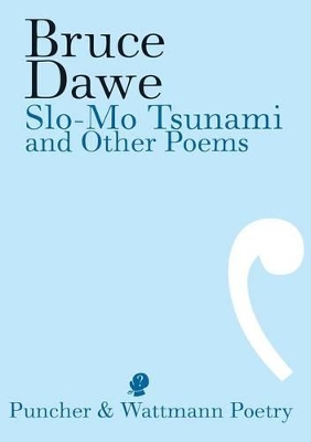 Slo-Mo Tsunami and other Poems book