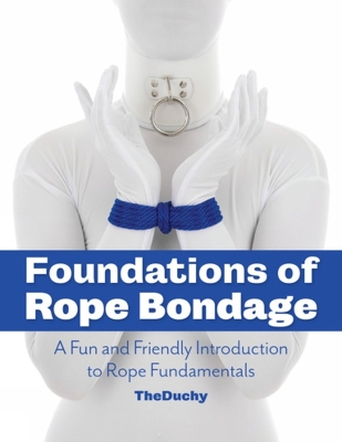 Foundations of Rope Bondage book
