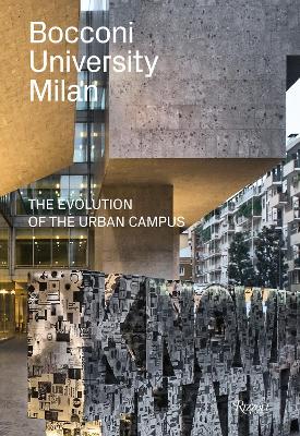 Bocconi University in Milan: A Story in Images book