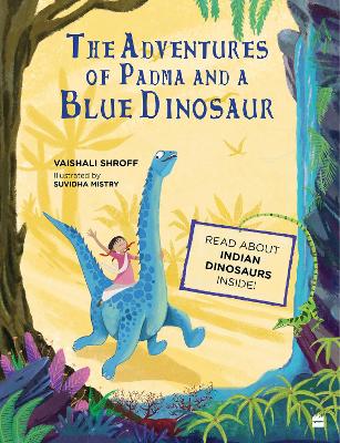 The fantastic journey of Padma and bluethingosaurus book