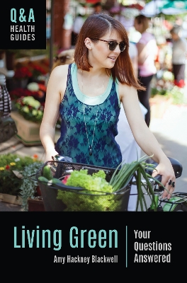 Living Green by Amy Hackney Blackwell