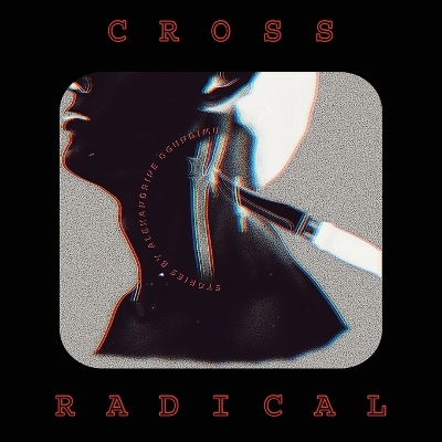 Cross Radical book