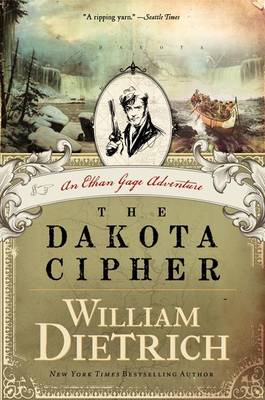 The Dakota Cipher by William Dietrich