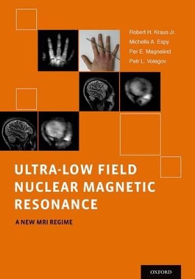 Ultra-Low Field Nuclear Magnetic Resonance book