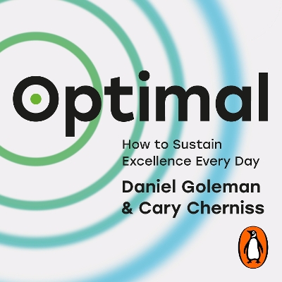 Optimal: How to Sustain Excellence Every Day by Daniel Goleman