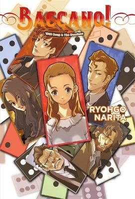 Baccano!, Vol. 4 (light novel): 1932 Drug & The Dominos book