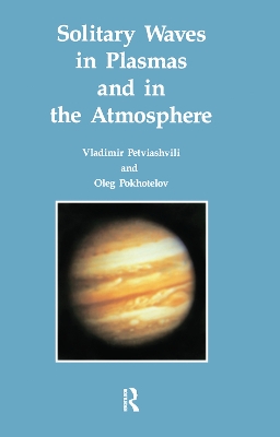 Solitary Waves in Plasmas and in the Atmosphere book