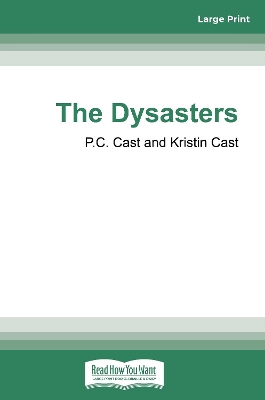 The Dysasters by Kristin Cast